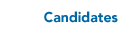 Candidates